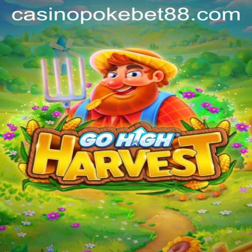 Discovering GoHighHarvest: An Exciting New Era in Gaming with Pokebet88