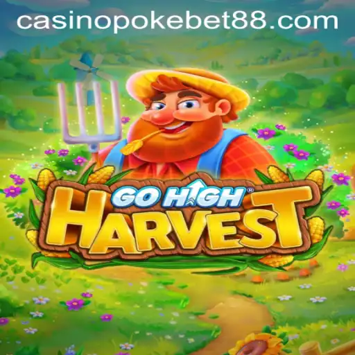 Discovering GoHighHarvest: An Exciting New Era in Gaming with Pokebet88