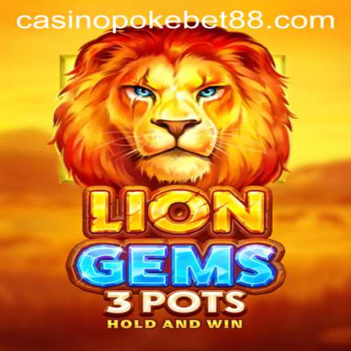 Exploring LionGems3pots: A Captivating Gaming Experience